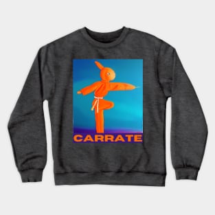 Carrate Carrot Karate Carrot Crewneck Sweatshirt